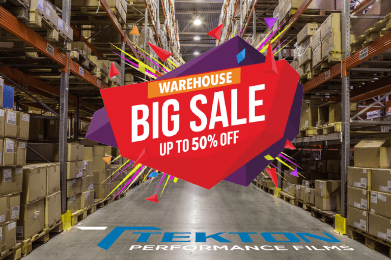 Tekton Performance Films - Warehouse Sale - Spring 2023